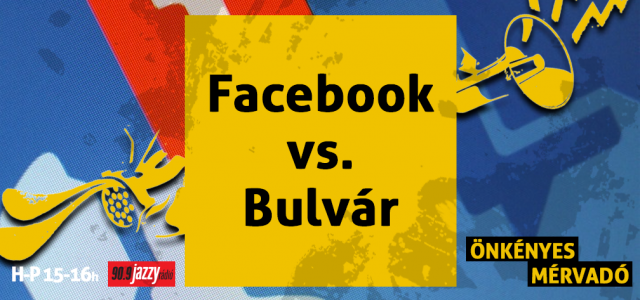 Facebook vs. Bulvár